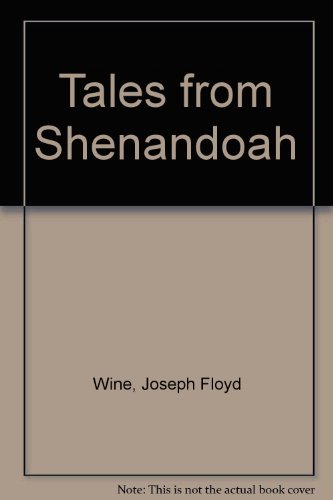 Stock image for Tales from Shenandoah for sale by Wonder Book