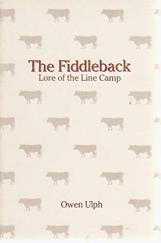 Fiddleback Lore of the Line Camp