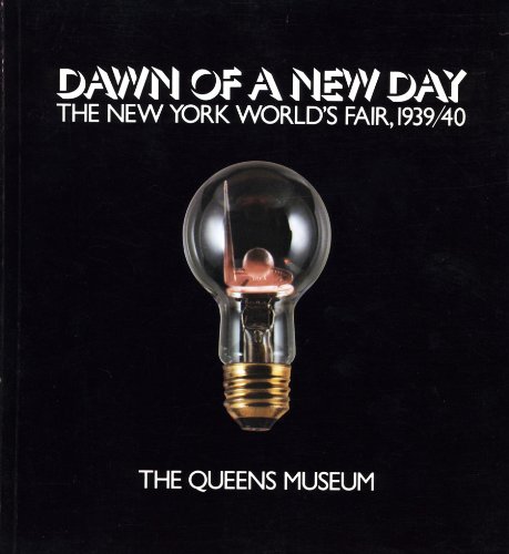 9780960451401: Dawn of a new day: The New York World's Fair, 1939/40