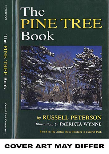 9780960454013: The Pine Tree Book: Based on the Arthur Ross Pinetum in Central Park