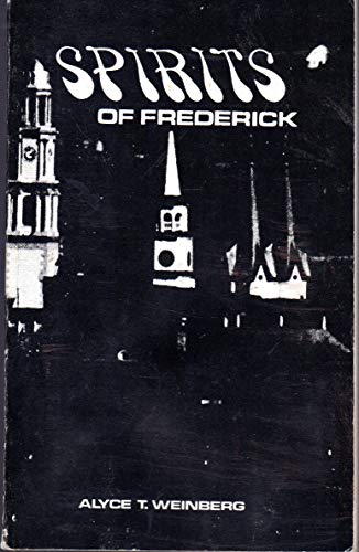 Imagen de archivo de The Spirits of Frederick a la venta por Kadriin Blackwell