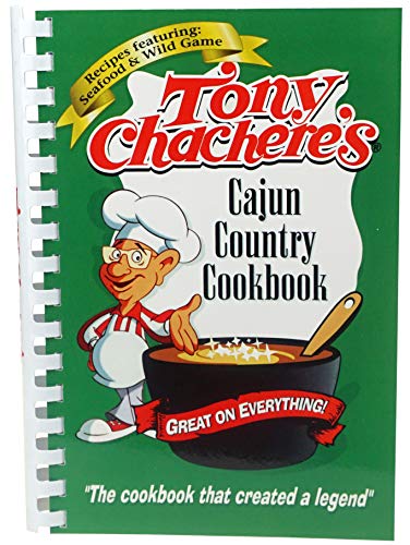 Stock image for Tony Chacheres Cajun Country Cookbook for sale by Goodwill of Colorado