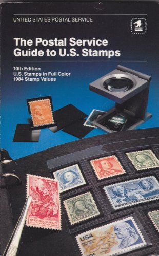 Stock image for The Postal Service Guide To U.S. Stamps for sale by Wonder Book