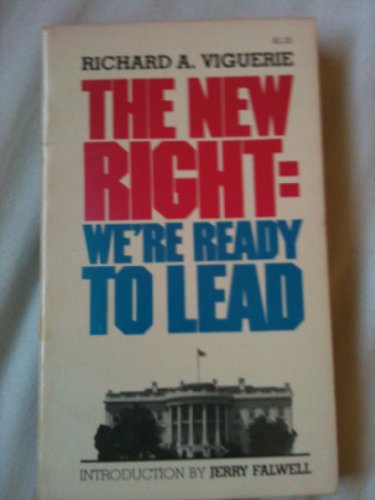 Imagen de archivo de The New Right: We'Re Ready to Lead a la venta por Wonder Book