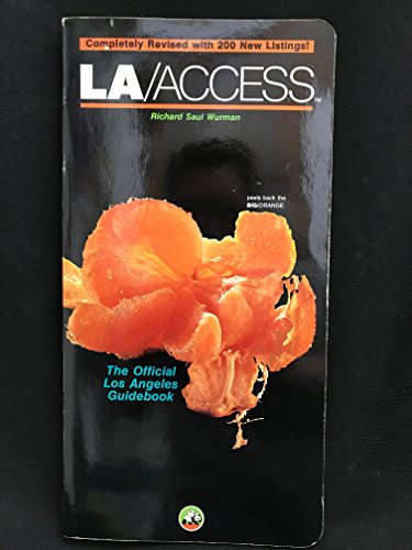 Stock image for LA/Access: The Official Los Angeles Guidebook for sale by Wonder Book