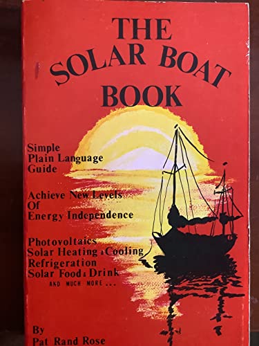 9780960487400: Solar Boat Book