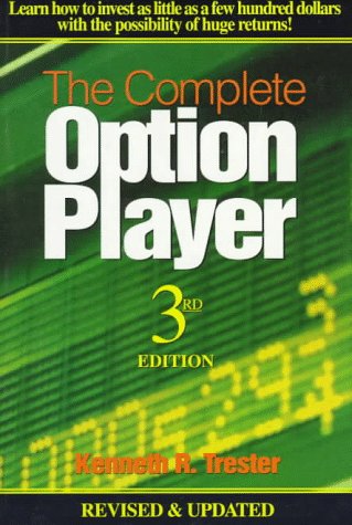 Beispielbild fr The Complete Option Player: 3rd Rev Ed zum Verkauf von Bingo Used Books