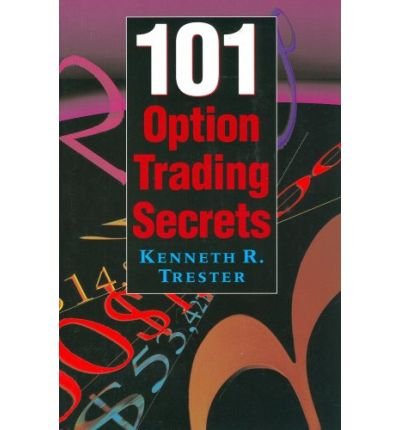 Imagen de archivo de 101 Option Trading Secrets a la venta por Better World Books