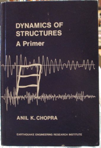 9780960504442: Dynamics of Structures: A Primer
