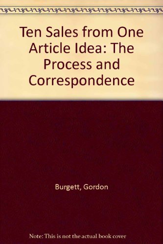 Ten Sales from One Article Idea: The Process and Correspondence