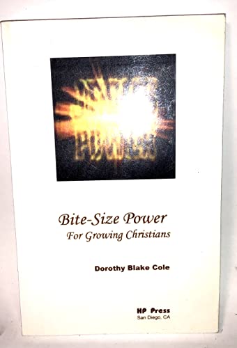 bite-Size Power for Growing Christians