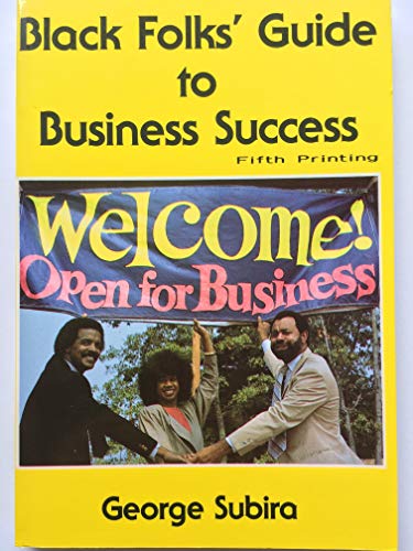 Beispielbild fr Black Folks Guide to Business Success zum Verkauf von Byrd Books