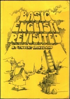 Beispielbild fr Basic English Revisited : A Student Handbook zum Verkauf von Better World Books