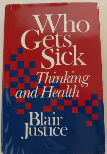 Stock image for Who Gets Sick: How Beliefs, Moods and Thoughts Affect Health for sale by BookHolders