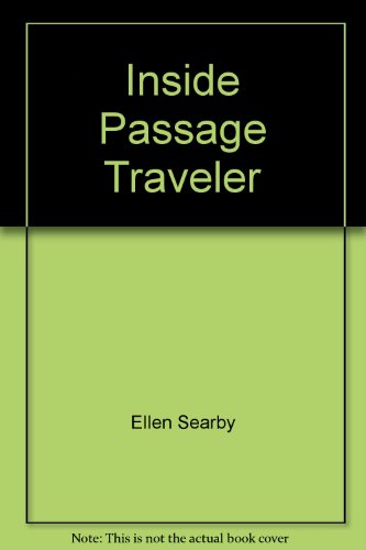 Stock image for Inside Passage Traveler for sale by Irish Booksellers