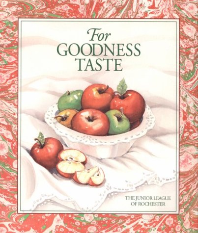 Beispielbild fr For Goodness Taste zum Verkauf von Robinson Street Books, IOBA