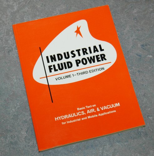 9780960564453: Industrial Fluid Power: 1