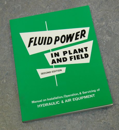 Stock image for Fluid Power in Plant and Field for sale by HPB-Red