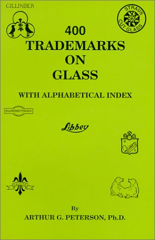 Beispielbild fr 400 Trademarks on Glass zum Verkauf von BooksRun