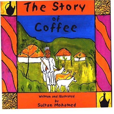 Stock image for The Story of Coffee for sale by Zoom Books Company