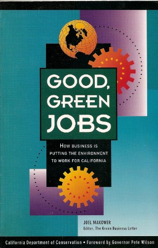 Good, Green Jobs (9780960575060) by Joel Makower