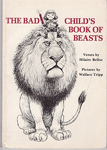 Imagen de archivo de The Bad Child's Book of Beasts a la venta por HPB-Movies