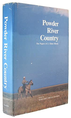 Stock image for Powder River Country: The Papers of J. Elmer Brock for sale by Jen's Books
