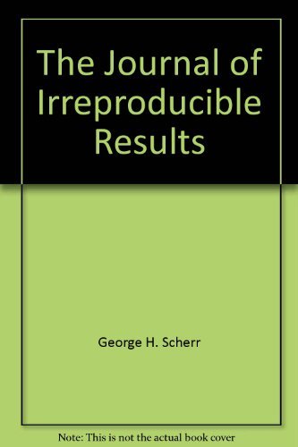 Stock image for The Journal of Irreproducible Results for sale by ThriftBooks-Dallas