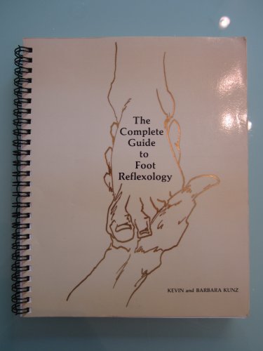 Stock image for The Complete Guide to Foot Reflexology for sale by HPB-Emerald