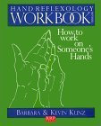 Stock image for Hand Reflexology Workbook: How to Work on Someone's Hands for sale by Half Price Books Inc.