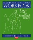 9780960607044: Hand Reflexology Workbook: How to Work on Someone's Hands