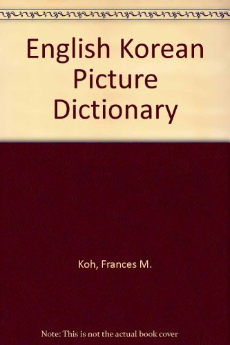 Stock image for English-Korean Picture Dictionary for sale by Better World Books: West