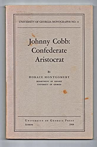 Stock image for Johnny Cobb, Confederate Aristocrat for sale by Wonder Book