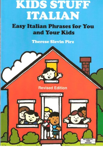 9780960614080: Kids Stuff Italian: Easy Italian Phrases to Teach Your Kids (Bilingual Kids)