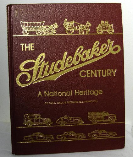 Imagen de archivo de The Studebaker Century: A National Heritage a la venta por ThriftBooks-Atlanta