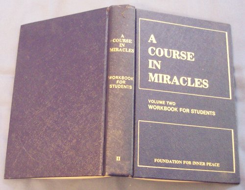 Stock image for A Course in Miracles, Volume Two: Workbook for Students for sale by HPB-Red