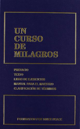 Beispielbild fr UN CURSO DE MILAGROS: edicion en un solo volumen I, II, III = A Course in Miracles zum Verkauf von medimops