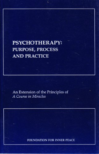 Beispielbild fr Psychotherapy: Purpose, Process, & Practice zum Verkauf von Revaluation Books