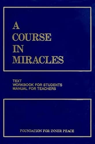 Stock image for A Course in Miracles, Combined Volume: Text, Workbook for Students, Manual for Teachers, 2nd Edition for sale by R Bookmark