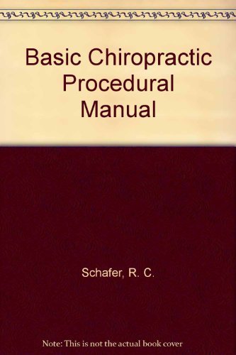 Beispielbild fr Basic Chiropractic Procedural Manual zum Verkauf von HPB-Emerald