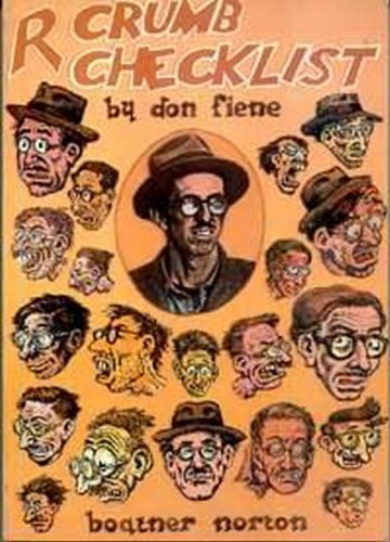 R.Crumb, Checklist of Work and Criticism. With a Biographical Supplement and a Full Set of Indexes.