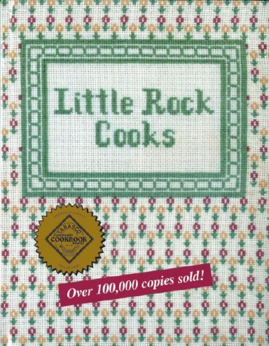 9780960672400: Little Rock Cooks