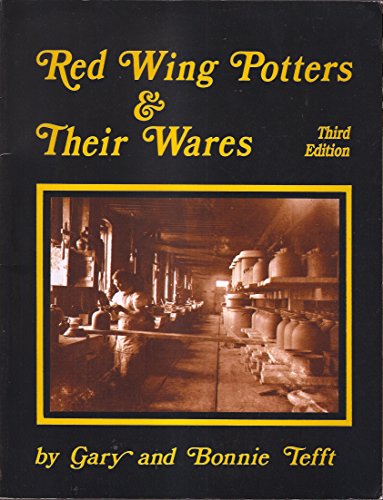 9780960673063: Red Wing Potters and Their Wares