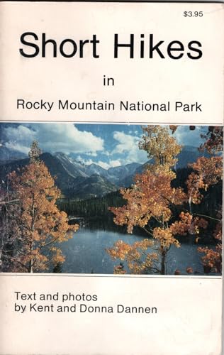 Beispielbild fr Short Hikes in Rocky Mountain National Park zum Verkauf von Better World Books