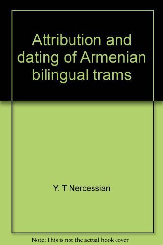 Attribution and Dating of Armenian Bilingual Trams (Special publication / Armenian Numismatic Soc...