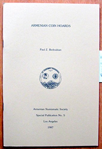 Armenian Coin Hoards (Special publication No. 5) (English and Armenian Edition)