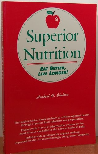 Beispielbild fr Superior Nutrition zum Verkauf von BuenaWave