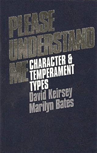 Beispielbild fr Please Understand Me: Character and Temperament Types zum Verkauf von Gulf Coast Books