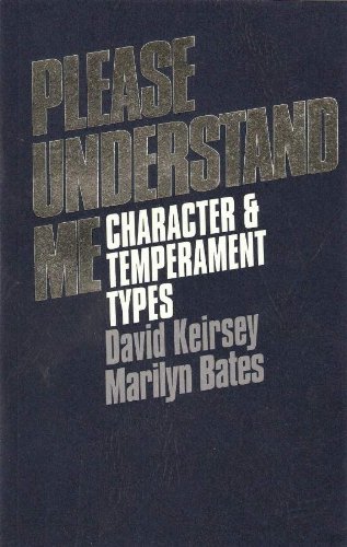 Stock image for Please Understand Me: Character and Temperament Types for sale by SecondSale