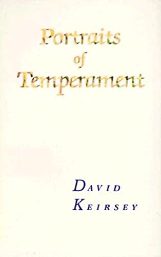 Portraits of Temperament (9780960695416) by Keirsey, David